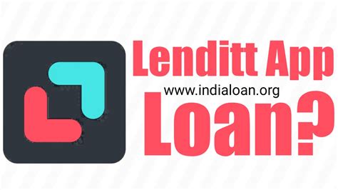 lenditt loan app|Quick Loan App in India, Get Instant Personal Loan Online .